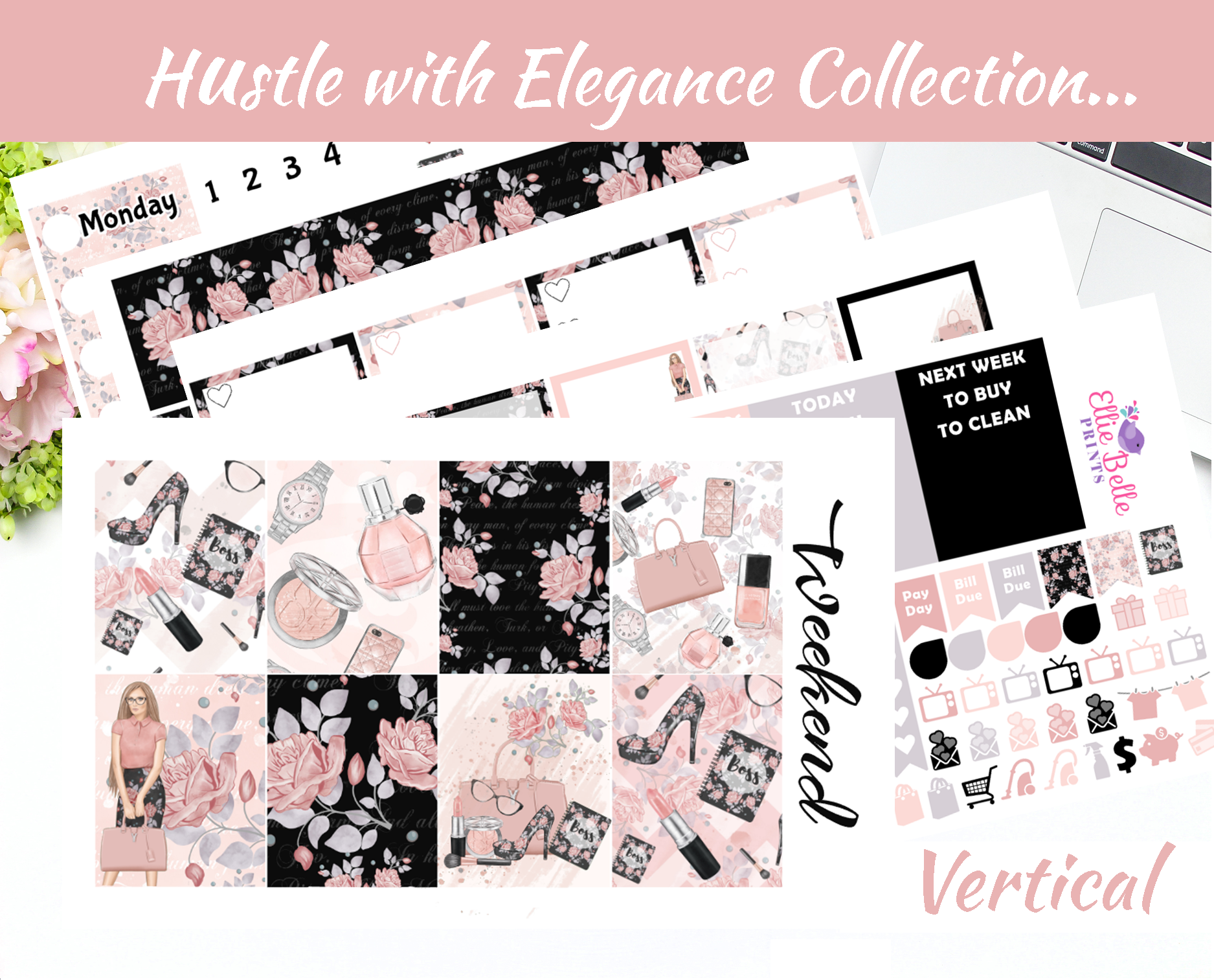 HUSTLE WITH ELEGANCE COLLECTION  - Vertical Weekly Planner Kit [371]