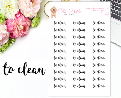 To Clean - Script Stickers